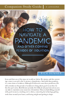 How_To_Navigate_a_Pandemic_and_Other_Coming_Periods_of_Isolation (1).pdf